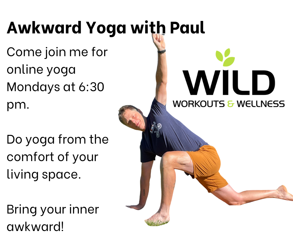 New Zoom Class – Awkward Yoga with Coach Paul!