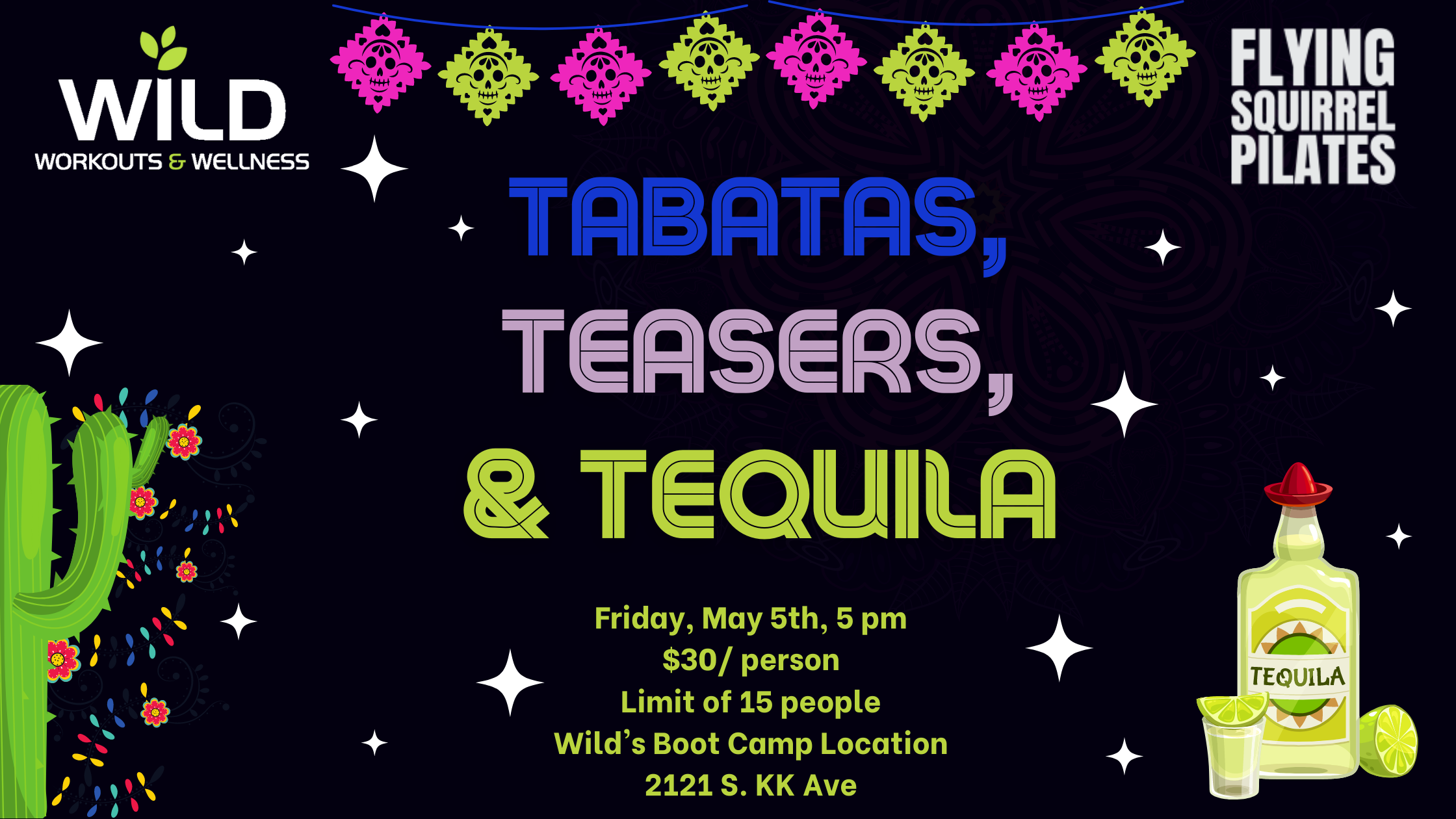Tabatas, Teasers, & Tequila!  (pop up class)